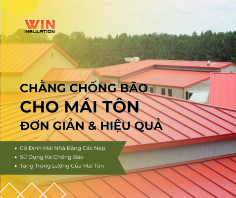 chống bão cho mái tôn hiệu quả